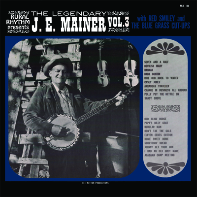 J.E. MAINER with RED SMILEY & The Blue Grass Cut-Ups