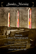 Mac Wiseman, Shenandoah Valley Quartet and Renfro Valley Folks DVD Mac Wiseman, Shenandoah Valley Quartet and Renfro Valley Folks DVD