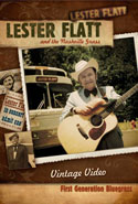 Lester Flatt - First Generation Bluegrass - DVD Lester Flatt - First Generation Bluegrass - DVD
