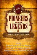 Bill Monroe Pioneers and Legends Lester Flatt, Mac Wiseman, Jim and Jesse DVD Bill Monroe Pioneers and Legends Lester Flatt, Mac Wiseman, Jim and Jesse DVD