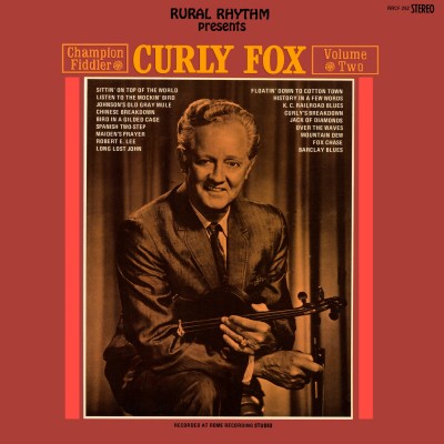 Curly Fox – Champion Fiddler, Volume Two