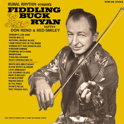 Heritage Collection Series,BUCK RYAN with DON RENO & RED SMILEY - Fiddling Buck Ryan RUR-244