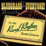 Bluegrass for Everyone! 25 Assorted Classics Bluegrass for Everyone! 25 Assorted Classics