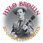Hylo Brown & The Timberliners – Sings Country Gospel Songs