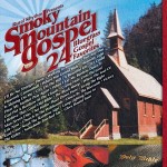 Smoky Mountain Gospel 24 Bluegrass Gospel Favorite
