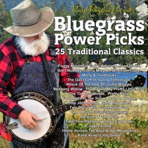 Bluegrass Music Power Picks – 25 Traditional Classics Bluegrass Music Power Picks – 25 Traditional Classics